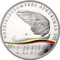 reverse of 20 Euro - Lithuania’s Road to Independence - 25th anniversary of the restoration of Lithuania’s independence (2015) coin with KM# 215 from Lithuania. Inscription: NEPRIKLAUSOMYBĖS ATKŪRIMAS 25 Lie _ tu _ va, Tė _ vy _ ne