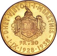 reverse of 20 Franga Ari - Zog I - Reign (1938) coin with KM# 24 from Albania. Inscription: DHET · VJETORI · I · MBRETNIS FR.20 -I · IX · 1928 · 1938-