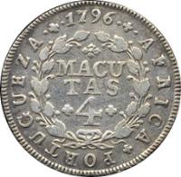 reverse of 4 Macutas - Maria I (1789 - 1796) coin with KM# 32 from Angola. Inscription: AFRICA · PORTUGUEZA · 1796 MACUTAS 4