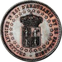 obverse of 2 Centavos - Orélie-Antoine I (1874) coin with X# 1 from Argentine provinces. Inscription: ORLLIE-ANTOINE IR ROI D'ARAUCANIE ET DE PATAGONIE ·
