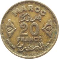 Morocco coin 20 Francs - Mohammed V (1952) reverse reverse of 20 Francs - Mohammed V (1952) coin with Y# 50 from Morocco. Inscription: MAROC 20 FRANCS J.HAINAUT