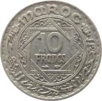 Morocco coin 10 Francs - Mohammed V (1947) reverse reverse of 10 Francs - Mohammed V (1947) coin with Y# 44 from Morocco. Inscription: MAROC 10 FRANCS