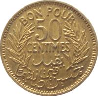 Tunisia coin 50 Centimes - Chambres de Commerce (1921 - 1945) reverse reverse of 50 Centimes - Chambres de Commerce (1921 - 1945) coin with KM# 246 from Tunisia. Inscription: BON POUR 50 CENTIMES