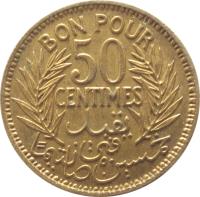 reverse of 50 Centimes - Chambres de Commerce (1921 - 1945) coin with KM# 246 from Tunisia. Inscription: BON POUR 50 CENTIMES