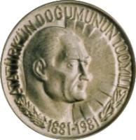 reverse of 1 Lira - Atatürk (1981) coin with KM# 942 from Turkey. Inscription: ATATÜRK'ÜN DOĞUMUNUN 100.YILI 1881-1981