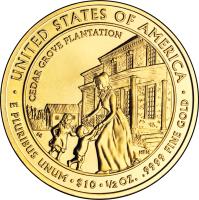 reverse of 10 Dollars - Letitia Tyler - Bullion (2009) coin with KM# 457 from United States. Inscription: · UNITED STATES OF AMERICA · CEDAR GROVE PLANTATION E PLURIBUS UNUM · $10 · 1/2 Oz. .9999 FINE GOLD