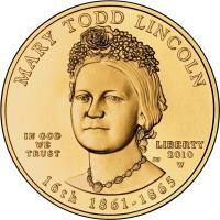United States coin 10 Dollars - Mary Todd Lincoln - Bullion (2010) obverse obverse of 10 Dollars - Mary Todd Lincoln - Bullion (2010) coin with KM# 484 from United States. Inscription: IN GOD WE TRUST LIBERTY 2010 W 15th 1861-1865