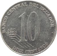 reverse of 10 Centavos (2000) coin with KM# 106 from Ecuador. Inscription: BANCO CENTRAL DEL ECUADOR AÑO 2000 10 DIEZ CENTAVOS