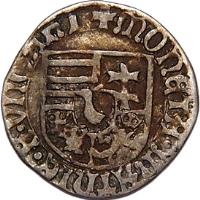 obverse of 1 Denar - Matthias Corvinus (1471 - 1481) coin with EH# 564 from Hungary. Inscription: MONETA MATHIE.R.VNGARIE +