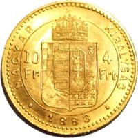 reverse of 10 Francs / 4 Forint - Franz Joseph I (1880 - 1890) coin with KM# 466 from Hungary.
