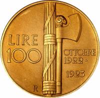 reverse of 100 Lire - Vittorio Emanuele III - Fascism Anniversary (1923) coin with KM# 65 from Italy. Inscription: LIRE 100 R OTTOBRE 1922 1923