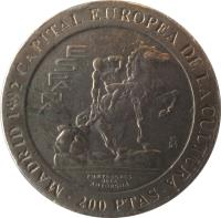 reverse of 200 Pesetas - Juan Carlos I - Madrid European Capital of Culture (1992) coin with KM# 909 from Spain. Inscription: MADRID 1992 CAPITAL EUROPEA DE LA CULTURA ESPAÑA M PORTADORES DE LA ANTORCHA 200 PTAS