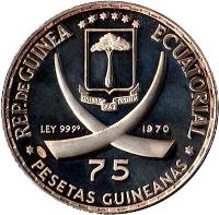 obverse of 75 Pesetas - Centennial of Mahatma Gandhi's Birth (1970) coin with KM# 11 from Equatorial Guinea. Inscription: REP.DE GUINEA ECUATORIAL LEY 9999 1970 75 PESETAS GUINEANAS