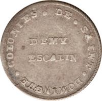 Haiti coin 1/2 Escalin (1802) reverse reverse of 1/2 Escalin (1802) coin with KM# 21 from Haiti. Inscription: COLONIES DE SAINT DOMINGUES DEMY ESCALIN