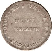 reverse of 1/2 Escalin (1802) coin with KM# 21 from Haiti. Inscription: COLONIES DE SAINT DOMINGUES DEMY ESCALIN