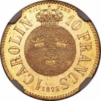reverse of 1 Carolin / 10 Francs - Carl XV Adolf (1868 - 1872) coin with KM# 716 from Sweden. Inscription: 9/10 FINT CAROLIN 10 FRANCS 1872