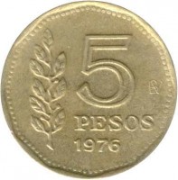 Argentina coin 5 Pesos (1976 - 1977) reverse reverse of 5 Pesos (1976 - 1977) coin with KM# 71 from Argentina. Inscription: 5 PESOS 1976