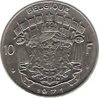 Belgium coin 10 Francs - Baudouin I - French text (1969 - 1979) reverse reverse of 10 Francs - Baudouin I - French text (1969 - 1979) coin with KM# 155 from Belgium. Inscription: BELGIQUE 10 F J.DEBAST. 1979