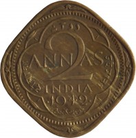 India coin 2 Annas - George VI (1942 - 1944) reverse reverse of 2 Annas - George VI (1942 - 1944) coin with KM# 541a from India. Inscription: दो आना দুই মানা ANN2AS INDIA 1942 రెండు అణాఒ