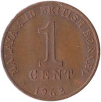 reverse of 1 Cent - Elizabeth II (1962) coin with KM# 6 from Malaya and British Borneo. Inscription: MALAYA AND BRITISH BORNEO 1 CENT · 1962 ·