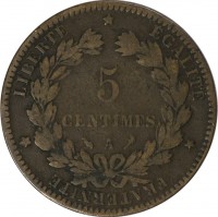 reverse of 5 Centimes (1871 - 1898) coin with KM# 821 from France. Inscription: LIBERTÉ * ÉGALITÉ * FRATERNITÉ * 5 CENTIMES A