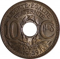 reverse of 10 Centimes (1938 - 1939) coin with KM# 889 from France. Inscription: LIBERTE · EGALITE FRATERNITE 10 Cmes 1939