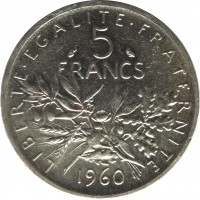 France coin 5 Francs (1959 - 1969) reverse reverse of 5 Francs (1959 - 1969) coin with KM# 926 from France. Inscription: LIBERTE · EGALITE · FRATERNITE 5 FRANCS 1960