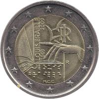 obverse of 2 Euro - Louis Braille (2009) coin with KM# 310 from Italy. Inscription: LOUIS BRAILLE 1809-2009 RI R M.C.C.