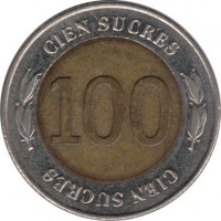 reverse of 100 Sucres - 70th anniversary of the Central Bank of Ecuador (1997) coin with KM# 101 from Ecuador. Inscription: 100 CIEN SUCRES