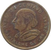 reverse of 1 Centavo (1974 - 1995) coin with KM# 275 from Guatemala. Inscription: · UN CENTAVO · FRAY BARTOLOME DE LAS CASAS