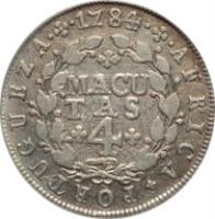 Angola coin 4 Macutas - Maria I & Pedro III (1783 - 1784) reverse reverse of 4 Macutas - Maria I & Pedro III (1783 - 1784) coin with KM# 22 from Angola. Inscription: AFRICA · PORTUGUEZA · 1784 MACUTAS 4