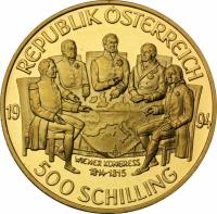 Austria coin 500 Schilling - Congress of Vienna (1994) reverse reverse of 500 Schilling - Congress of Vienna (1994) coin with KM# 3015 from Austria. Inscription: REPUBLIK ÖSTERREICH 1994 WIENER KONGRESS 1814-1815 500 SCHILLING