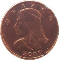 obverse of 1 Centésimo (1996 - 2008) coin with KM# 125 from Panama. Inscription: URRACA 2001