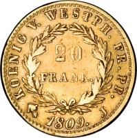 reverse of 20 Francs - Jerome Napoleon (1808 - 1809) coin with KM# 102 from German States. Inscription: KOENIG V. WESTPH. FR. PR. 20 FRANK. 1809. J