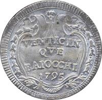 Italian States coin 25 Baiocchi - Pius VI (1795 - 1796) reverse reverse of 25 Baiocchi - Pius VI (1795 - 1796) coin with KM# 1238 from Italian States. Inscription: VENTICIN QVE BAIOCCHI 1795