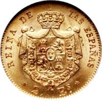 reverse of 2 Escudos - Isabel II (1865 - 1868) coin with KM# 630 from Spain. Inscription: REINA DE LAS ESPAÑAS * 2 Es. *