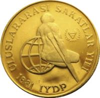 Turkey coin 30000 Lira - International Year of Disabled Persons (1981) obverse obverse of 30000 Lira - International Year of Disabled Persons (1981) coin with KM# 955 from Turkey. Inscription: ULUSLARARASI SAKATLAR YILI 1981 IYDP