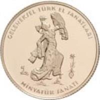 obverse of 100 Yeni Lira - Traditional Turkish Handcrafts (2008) coin with KM# 1226 from Turkey. Inscription: ELENEKSEL TÜRK EL SANATLARI MİNYATÜR SANATI