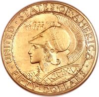 obverse of 50 Dollars - PanamaPacific Exposition (1915) coin with KM# 138 from United States. Inscription: UNITED · STATES · OF · AMERICA · IN GOD WE TRUST · · M · C · M · X · V · · FIFTY DOLLARS ·