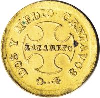 obverse of 2 1/2 Centavos - Leprosarium Coinage (1901) coin with KM# L1 from Colombia. Inscription: DOS Y MEDIO CENTAVOS LAZARETO