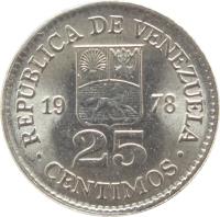 Venezuela coin 25 Céntimos (1977 - 1987) reverse reverse of 25 Céntimos (1977 - 1987) coin with Y# 50 from Venezuela. Inscription: REPUBLICA DE VENEZUELA 19 77 25 CENTIMOS