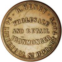 reverse of 1 Penny - R. Henry Hobart, Tasmania (1857) coin with KM# Tn101 from Australia. Inscription: · R.HENRY · 94 LIVERPOOL ST HOBART TOWN WHOLESALE AND RETAIL IRONMONGER