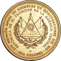 obverse of 250 Colones - Inter-American Development Bank (1977) coin with KM# 152 from El Salvador. Inscription: XVIII REUNION ANUAL DE ASAMBLEA DE GOBERNADORES DEL BID REPUBLICA DE EL SALVADOR EN LA AMERICA CENTRAL . 250 COLONES .