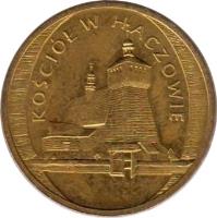 Poland coin 2 Złote - Haczow Church (2006) reverse reverse of 2 Złote - Haczow Church (2006) coin with Y# 547 from Poland. Inscription: KOŚCIÓŁ W HACZOWIE
