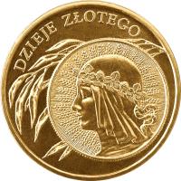 reverse of 2 Złote - History of the Polish Zloty: 10 zloty of 1932 issue (2006) coin with Y# 582 from Poland. Inscription: DZIEJE ZŁOTEGO