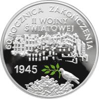 Poland coin 10 Złotych - 60th Anniversary of the Ending of World War Two (2005) reverse reverse of 10 Złotych - 60th Anniversary of the Ending of World War Two (2005) coin with Y# 554 from Poland. Inscription: 60. ROCZNICA ZAKONCZENIA II WOJNY / SWIATOWEJ 1945
