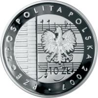 Poland coin 10 Złotych - 125th Anniversary of Karol Szymanowski's Birth (1882-1937) (2007) obverse obverse of 10 Złotych - 125th Anniversary of Karol Szymanowski's Birth (1882-1937) (2007) coin with Y# 600 from Poland. Inscription: RZECZPOSPOLITA POLSKA