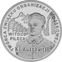 reverse of 10 Złotych - 65th Anniversary of Liberation of KL Auschwitz-Birkenau (2010) coin with Y# 713 from Poland. Inscription: TWORCA ZWIAZKU ORGANIZACJI WOJSKOWEJ WITOLD PILECKI KL AUSCHWITZ 4859