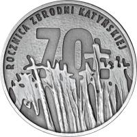 Poland coin 10 Złotych - 70th Anniversary of the Katyń Crime (2010) reverse reverse of 10 Złotych - 70th Anniversary of the Katyń Crime (2010) coin with Y# 722 from Poland. Inscription: 70. ROCZNICA ZBRODNI KATYŃSKIEJ