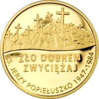 reverse of 37 Złotych - 25th Anniversary of the Death of Father Jerzy Popiełuszko (2009) coin with Y# 702 from Poland.